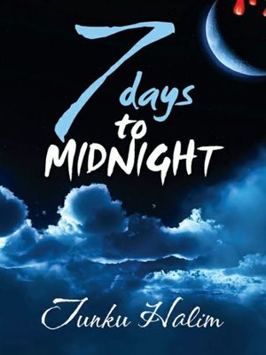 cover image of 7 Days To Midnight